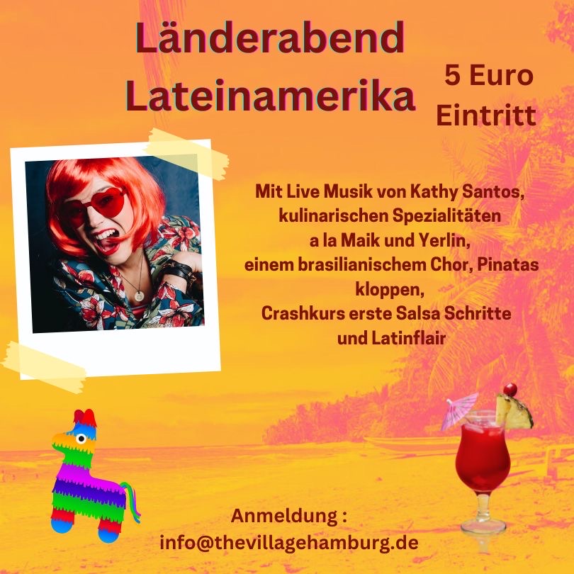Laenderabend Lateinamerika The Village Hamburg